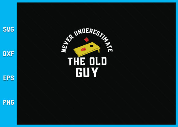 Why the Never Underestimate the Old Guy SVG is the Ultimate Design Asset for Creators
